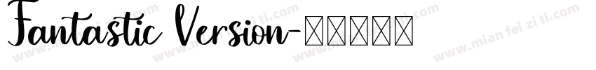 Fantastic Version字体转换